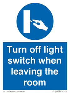 Turn off light switch when leaving the room